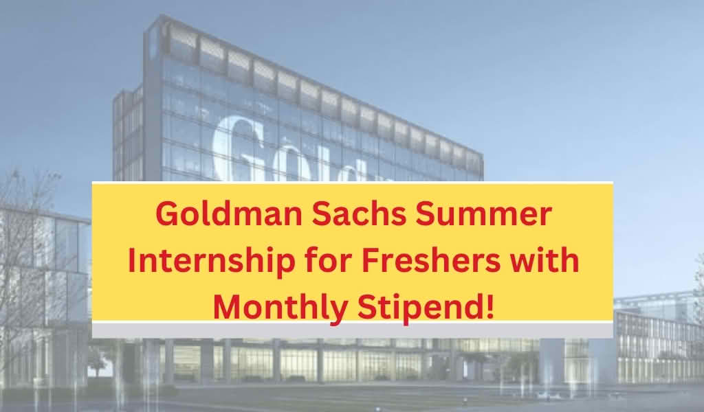 Goldman Sachs Summer Internship 2026