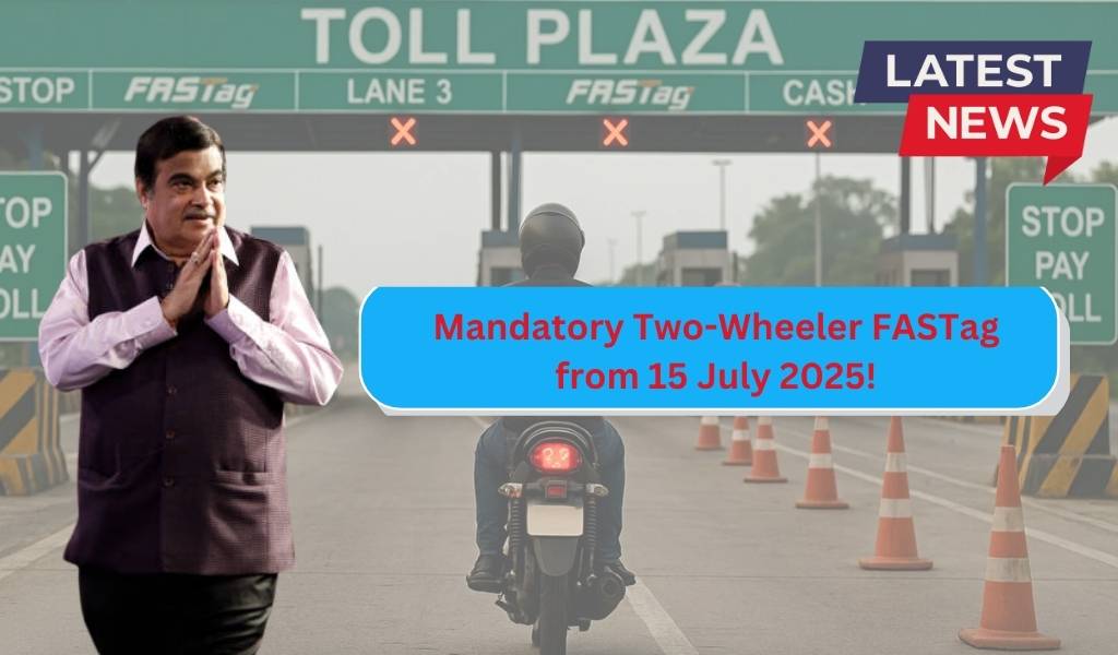 Mandatory Two-Wheeler FASTag