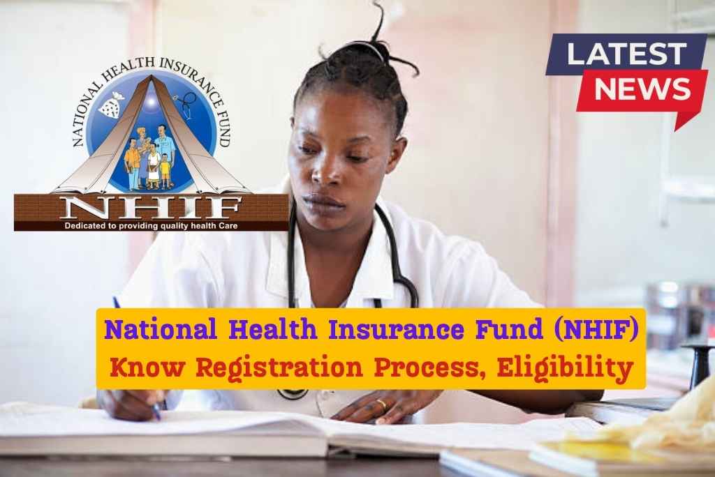National Health Insurance Fund (NHIF)