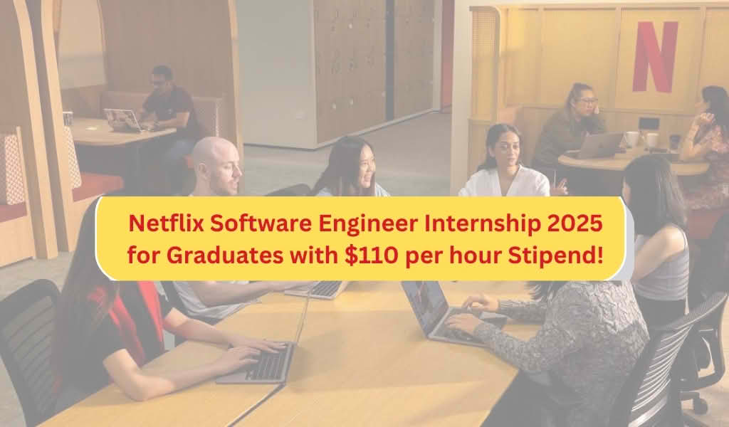 Netflix Software Engineer Internship