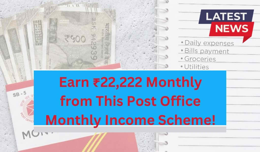Post Office Monthly Income Scheme
